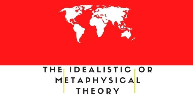 the-idealistic-or-metaphysical-theory-political-science