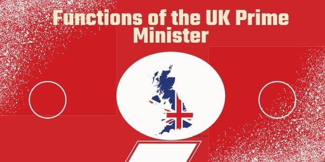 functions-of-the-uk-prime-minister-political-science