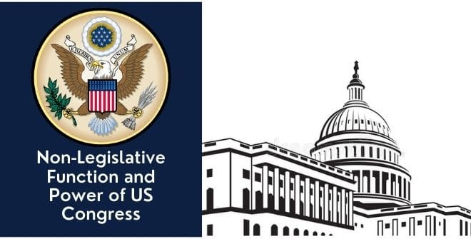 non-legislative-function-and-power-of-us-congress-political-science