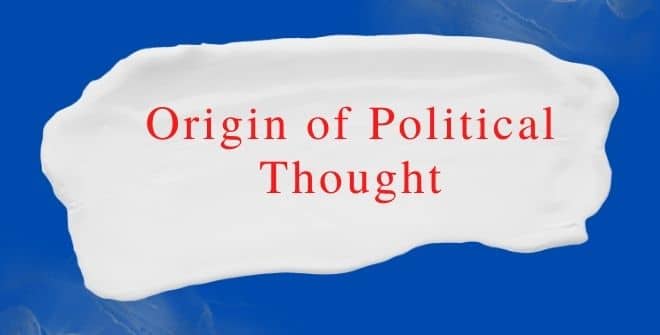 origin-of-political-thought-political-science